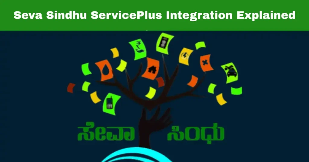 Seva Sindhu ServicePlus Integration Explained