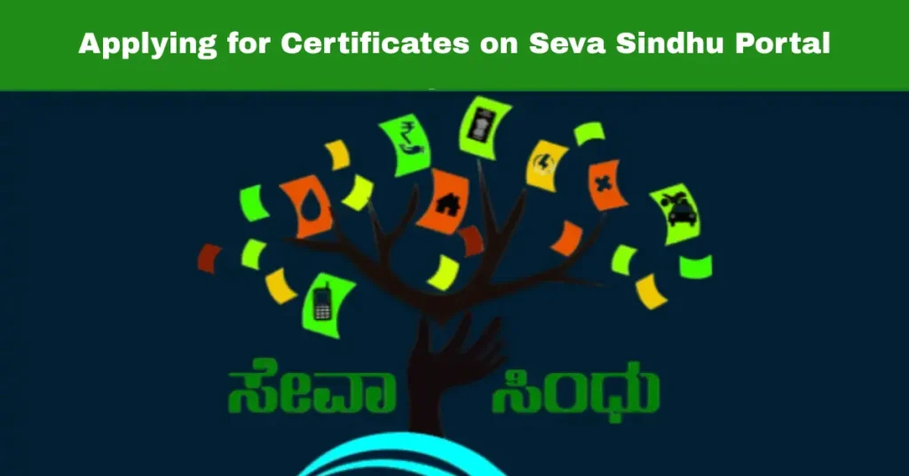 Applying for Certificates on Seva Sindhu Portal